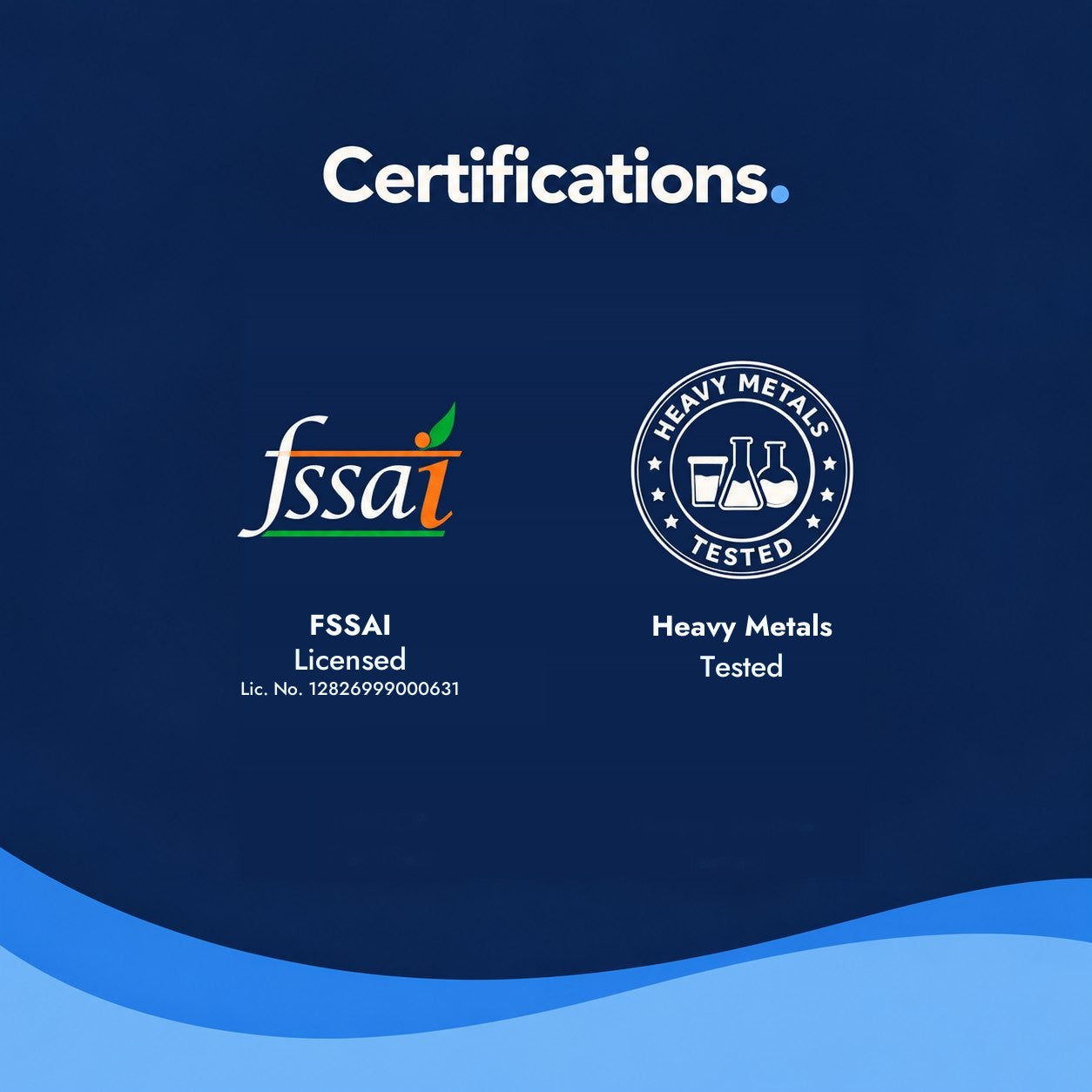 Certifications: FSSAI licensed, heavy metals tested